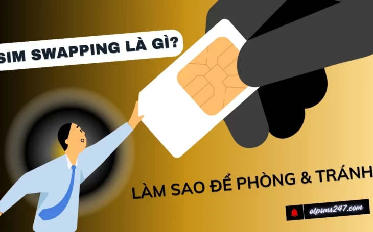 OTPSMS247 review SIM Swapping la gi