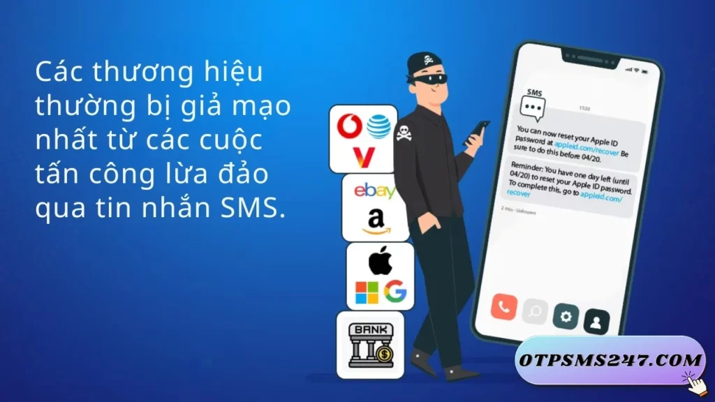 otpsms247 tim hieu ve smishing sms phishing la gi 11