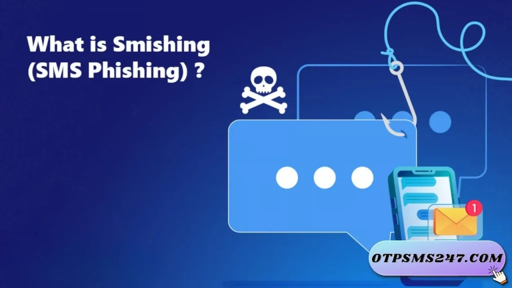 otpsms247 tim hieu ve smishing sms phishing la gi 19