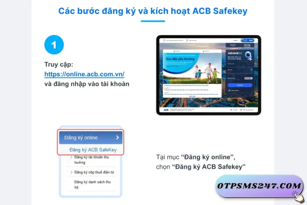 otpsms247 huong dan lay ma kich hoat acb safekey 14
